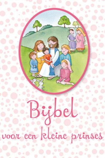 Bijbel voor een kleine prinses