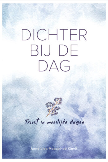 Dichter bij de dag