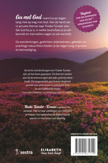 Ga met God en hij zal met je zijn