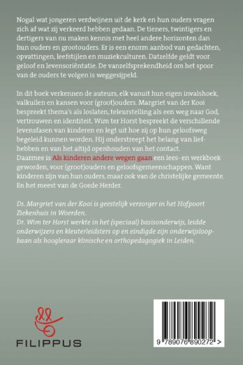 Als kinderen andere wegen gaan