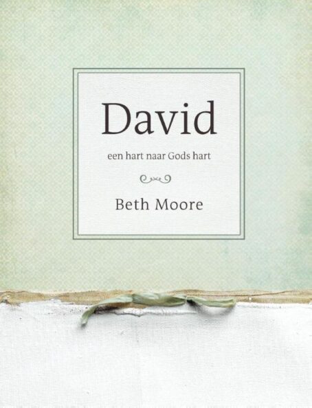David een hart naar Gods hart werkboek