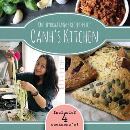 Koolhydraatarme recepten uit Oanhs Kitchen