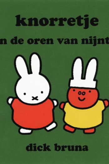 Knorretje en de oren van nijntje