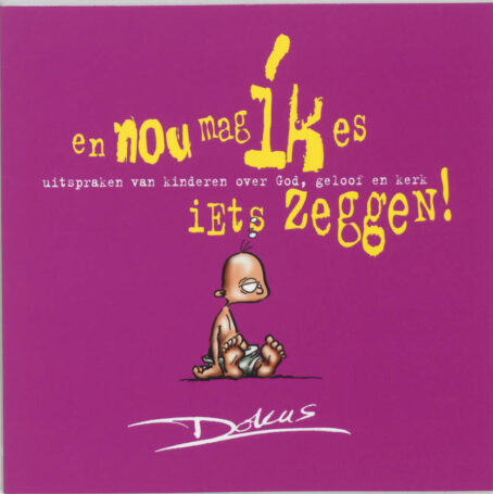 En nou mag ik es iets zeggen