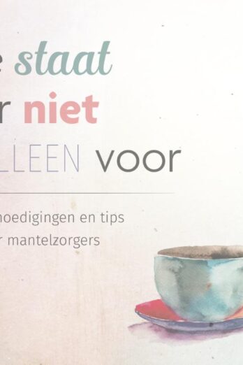 Je staat er niet alleen voor