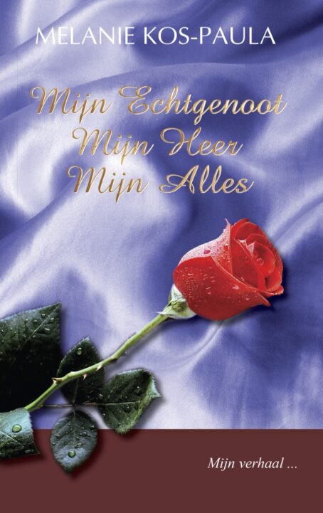 Myn echtgenoot myn heer myn alles