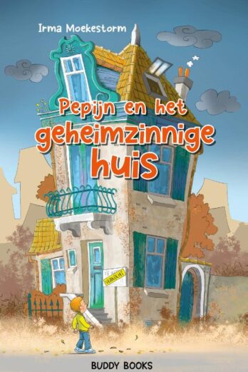 Pepijn en het geheimzinnige huis