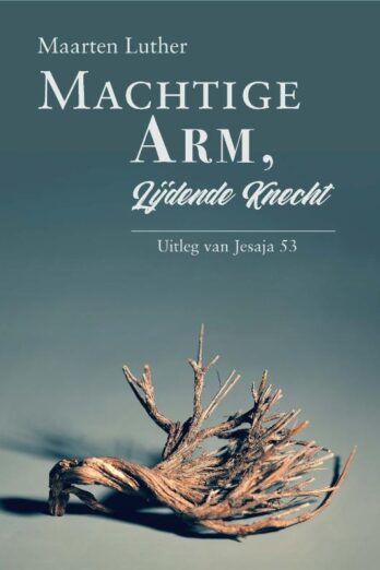Machtige arm, lijdende Knecht