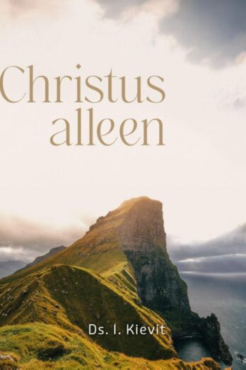 Christus alleen