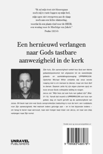 Zijn huis, Zijn aanwezigheid