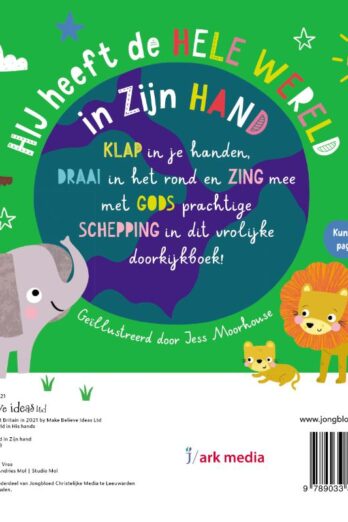 Hij heeft de hele wereld in Zijn hand