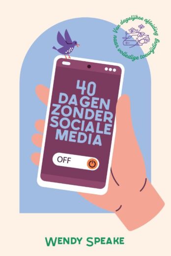 40 dagen zonder sociale media
