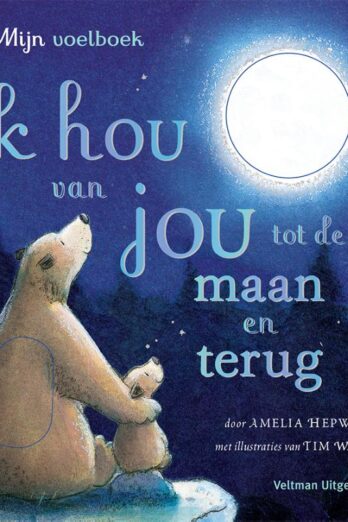 Ik hou van jou tot de maan en terug – mijn voelboek