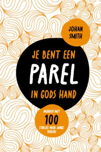 Je bent een parel in Gods hand