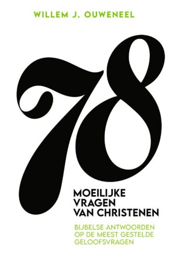 78 Moeilijke vragen van christenen