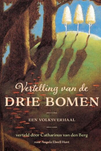 Vertelling van de drie bomen