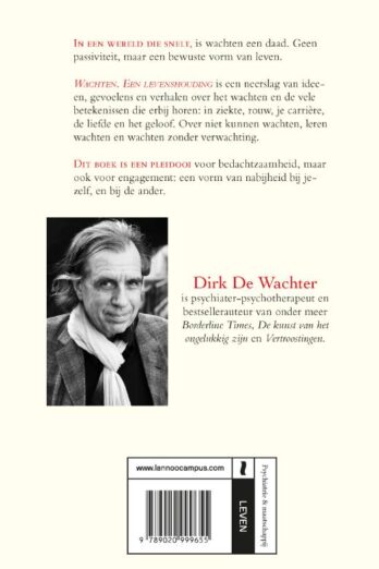 Wachten, een levenshouding