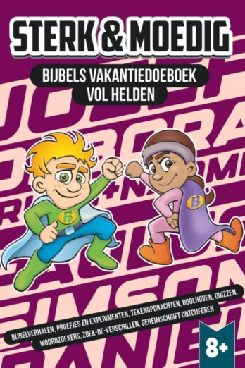 Sterk en moedig