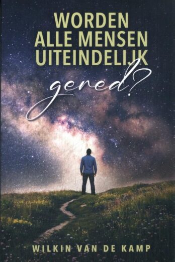 Worden alle mensen uiteindelijk gered?